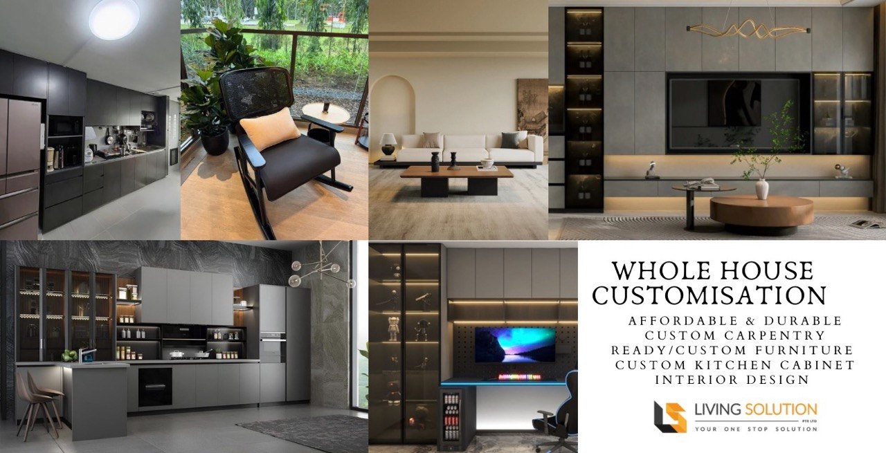 Whole House Customization Living Solution Your One Stop Solution in Singapore